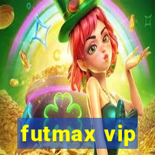 futmax vip